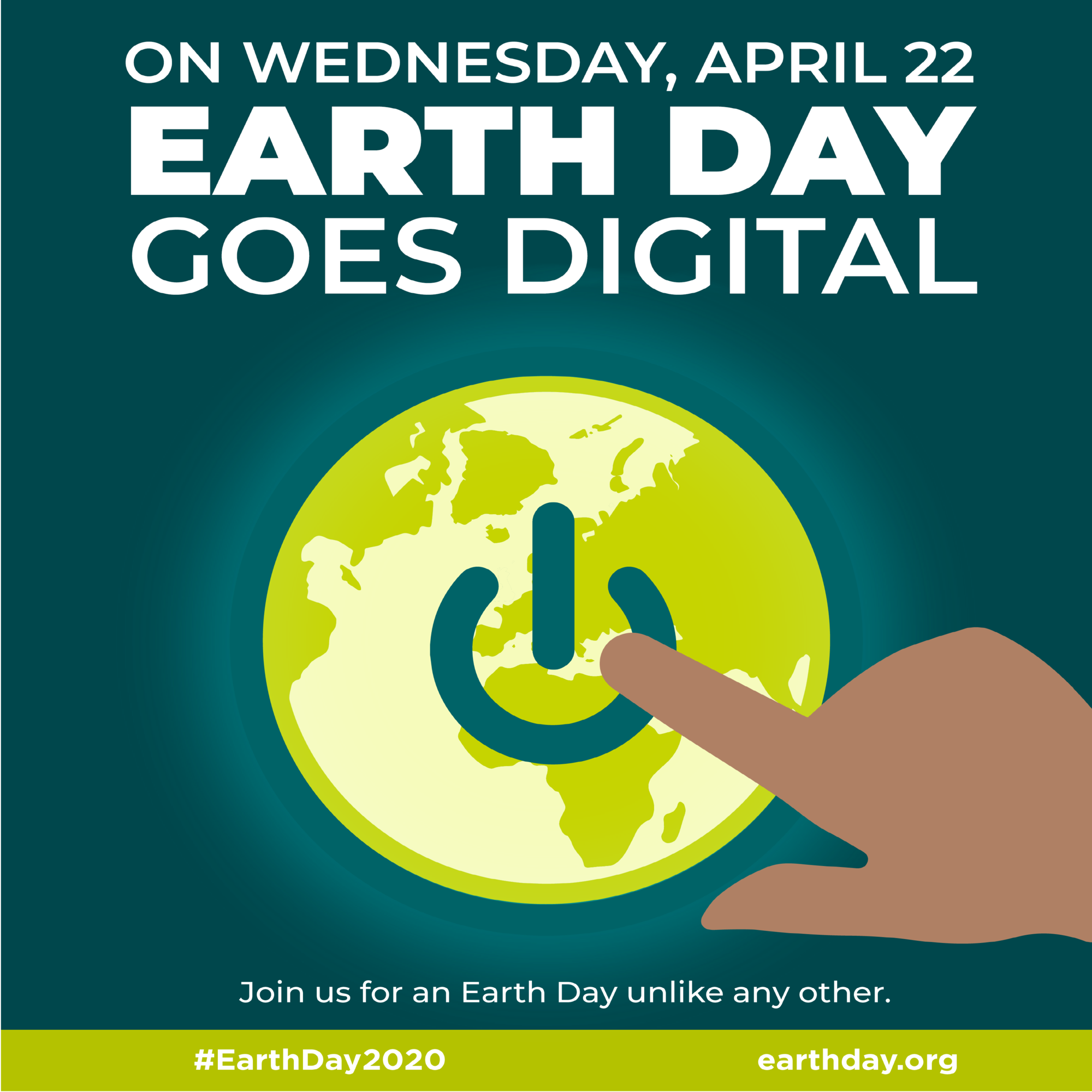 EARTH DAY 2020 GOES DIGITAL